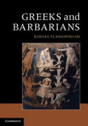 Greeks and barbarians / Kostas Vlassopoulos.