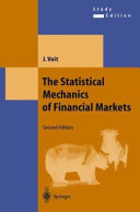 The statistical mechanics of financial markets / Johannes Voit.