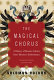 The magical chorus : a history of Russian culture from Tolstoy to Solzhenitsyn /