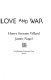 Hemingway in love and war : the lost diary of Agnes von Kurowsky, her letters and correspondence of Ernest Hemingway / [edited by] Henry Serrano Villard, James Nagel.