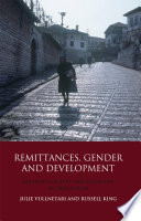 Remittances, gender and development : Albania's society and economy in transition /