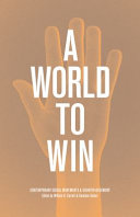 WORLD TO WIN;CONTEMPORARY SOCIAL MOVEMENTS AND COUNTER-HEGEMONY