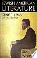 Jewish American literature since 1945 : an introduction /