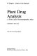 Plant drug analysis : a thin layer chromatography atlas /