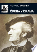 Opera y drama /