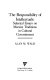 The responsibility of intellectuals : selected essays on Marxist traditions in cultural commitment /