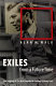 Exiles from a future time : the forging of the mid-twentieth-century literary left /