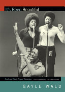 It's been beautiful : Soul! and black power television /