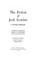 The fiction of Jack London ; a chronological bibliography /