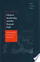 Chinese modernity and the peasant path : semicolonialism in the Northern Yangzi Delta /