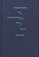 Countermodernism and francophone literary culture : the game of slipknot /