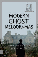Modern ghost melodramas : "What Lies Beneath" /