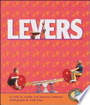 Levers / by Sally M. Walker and Roseann Feldmann ; photographs by Andy King.