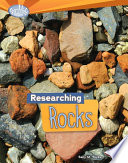 Researching rocks / Sally M. Walker.