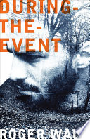 During-the-event : a novel /