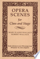 Opera scenes for class and stage /