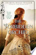 The forbidden orchid /