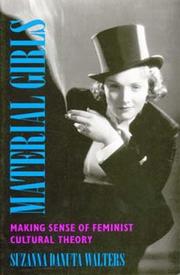 Material girls : making sense of feminist cultural theory /