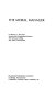 The moral manager / Clarence C. Walton.