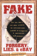 Fake : forgery, lies & eBay /