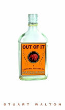 Out of it : a cultural history of intoxication /