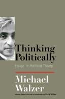 Thinking politically : essays in political theory /