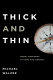 Thick and thin : moral argument at home and abroad /