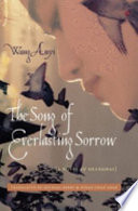 The song of everlasting sorrow : a novel of Shanghai /