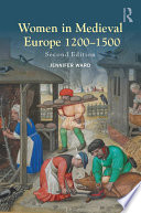 Women in medieval Europe, 1200-1500 /