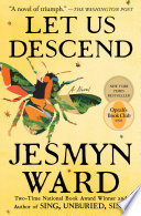 Let us descend : a novel/