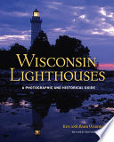 Wisconsin lighthouses : a photographic and historical guide /