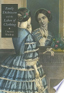 Emily Dickinson and the labor of clothing / Daneen Wardrop.