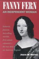 Fanny Fern : an independent woman /