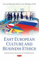 East European culture and business ethics /