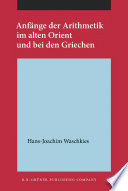 Anfänge der Arithmetik im alten Orient und bei den Griechen /