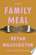 Family meal : a novel /