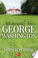 Affectionately yours, George Washington /