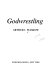 Godwrestling / Arthur I. Waskow.