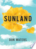 Sunland : a novel /