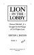 Lion in the lobby : Clarence Mitchell, Jr.'s struggle for the passage of civil rights laws / Denton L. Watson.