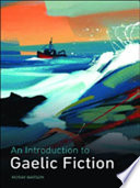 An introduction to Gaelic fiction /