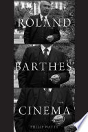 Roland Barthes' cinema /