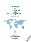 The impact of HIV/AIDS on world population /