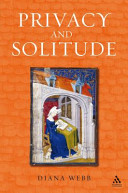 Privacy and solitude in the Middle Ages /