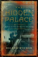 The hidden palace : a novel of the golem and the jinni /