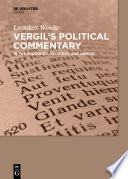Vergil's political commentary in the Eclogues, Georgics and Aeneid /