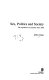 Sex, politics, and society : the regulation of sexuality since 1800 /