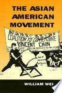 The Asian American movement /