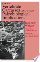 Recent vertebrate carcasses and their paleobiological implications