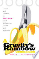 A gravity's rainbow companion sources and contexts for Pynchon's novel /